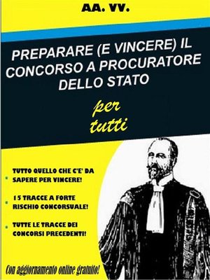 cover image of PREPARARE (E VINCERE) IL CONCORSO a PROCURATORE DELLO STATO per tutti